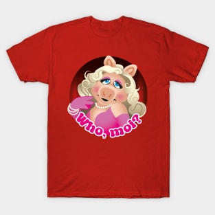 Who, moi? T-Shirt